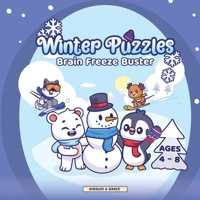 Winter Puzzles: Brain Freeze Buster B0DR2MCWV1 Book Cover