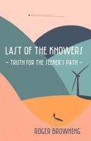 Last of the Knowers: Truth for the Seekers Path null Book Cover