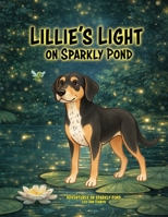 Lillie's Light on Sparkly Pond 1970469021 Book Cover