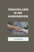 Therapielaser in der Hundemedizin (German Edition) B0DPS2HS9J Book Cover
