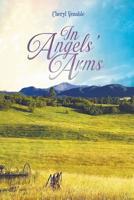 In Angels' Arms 1644624982 Book Cover