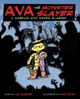 Ava the Monster Slayer 1634501519 Book Cover