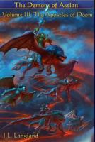 The Apostles of Doom (Demons of Astlan) 1539854795 Book Cover