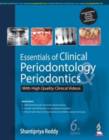 ESSENTIALS OF CLINICAL PERIODONTOLOGY & PERIODONTICS WITH HIGH QUALITY CLINICAL VIDEOS 9354652859 Book Cover