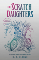 The Scratch Daughters 1645660443 Book Cover