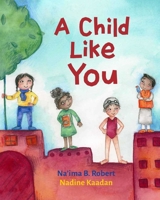A Child Like You 162371723X Book Cover