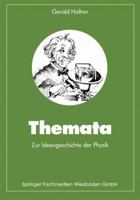 Themata Zur Ideengeschichte Der Physik 3528085851 Book Cover