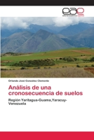 Análisis de una cronosecuencia de suelos 3659061913 Book Cover