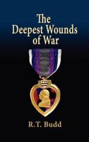 The Deepest Wounds of War 1612044522 Book Cover