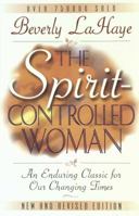 The Spirit-Controlled Woman 0890810206 Book Cover