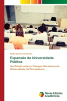Expansão da Universidade Pública: Um Estudo sobre o Campus Garanhuns da Universidade de Pernambuco 6203466913 Book Cover