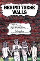 Behind These Walls 1514477491 Book Cover