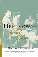 Hemingway: The Paris Years 0631153527 Book Cover