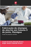 Fabricação de shampoo de alecrim em Colonia 9 de Junio, Manágua 6206210219 Book Cover