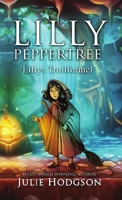 Lilly Peppertree. Lillys Trollformel 9188045293 Book Cover