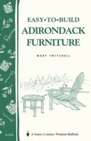 Easy-To-Build Adirondack Furniture (Storey Country Wisdom Bulletin) 1580172644 Book Cover