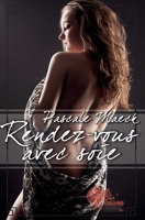 Rendez-vous avec soie (French Edition) 2332544453 Book Cover