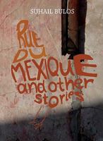 Rue Du Mexique and Other Stories 9963610706 Book Cover