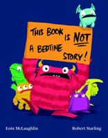 This Book is Not a Bedtime Story 1843654385 Book Cover