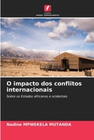 O impacto dos conflitos internacionais (Portuguese Edition) 6207988787 Book Cover