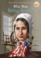 Who Was Betsy Ross? 0448482436 Book Cover