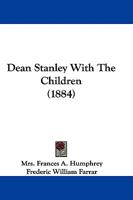 Dean Stanley With The Children 1104018853 Book Cover