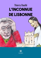 L'inconnue de Lisbonne B09V21Y5VB Book Cover