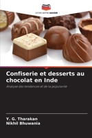 Confiserie et desserts au chocolat en Inde: Analyse des tendances et de la popularité (French Edition) 6208678374 Book Cover