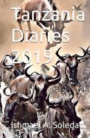 Tanzania Diaries 2019 0645996424 Book Cover