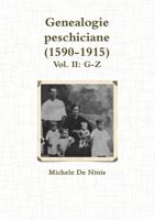 Genealogie peschiciane (1590-1915). Vol. II: G-Z 1326759426 Book Cover