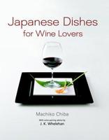 Japanese Dishes for Wine Lovers 4770030037 Book Cover