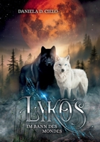 Lykos: Im Bann des Mondes (German Edition) 3819227407 Book Cover