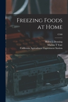 Freezing Foods at Home; C500 1014659116 Book Cover