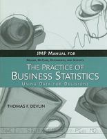 The Practice of Business Statistics JMP Manual 0716796309 Book Cover