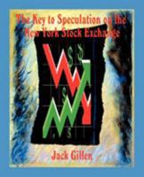 The Key to Speculation on the New York Stock Exchange 0866905944 Book Cover