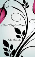 The King's Rose 1544761236 Book Cover