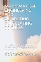 MATHEMATICAL ENGINEERING AND COMPUTING CALCULATING SCIENCES: JUPEB ADVANCED LEVELS Multiple Choice Questions on Physics, Chemistry and Mathematics B08RR68N5X Book Cover