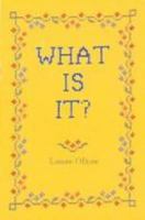 What Is It? 0919822193 Book Cover