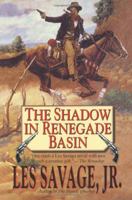 The Shadow in Renegade Basin: A Western Trio (Five Star Western Series) 0843948965 Book Cover