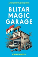 Blitar Magic Garage 1915310466 Book Cover