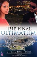 The Final Ultimatum 1539186903 Book Cover