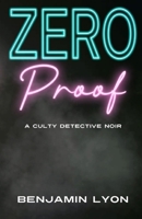 Zero Proof B0FRKZNV5D Book Cover