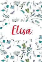 Elisa: ⭐ 6x9 Lined notebook Journal 120 pages Personalized Gift for Elisa Perfect for Gift Colleague, Friends, Mom, GF Gift for Valentine's Day Present Birthday It'sElisa Thing You Wouldn't Understand 1661349730 Book Cover