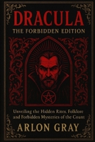 Dracula: The Forbidden Edition B0FMYRC5RK Book Cover