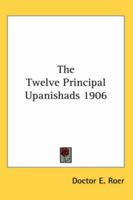 The Twelve Principal Upanishads 1906 1162739223 Book Cover