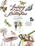 Looking for Butterflies 0984861912 Book Cover
