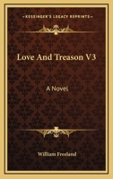 Love and Treason 1022672444 Book Cover