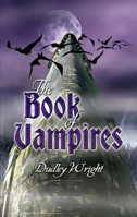 Vampires and Vampirism 048644998X Book Cover