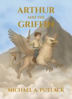 Arthur and the Griffin B0G2QZM84H Book Cover
