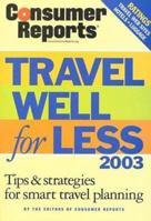 Travel Well for Less 2002 0890439648 Book Cover